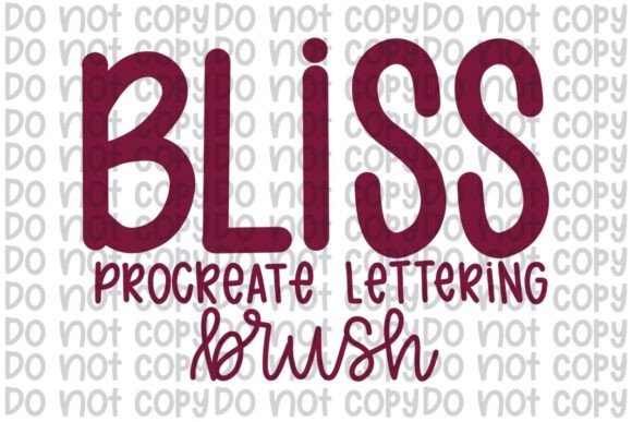 Bliss Procreate Lettering Brush: Your Go-To Tool for Creative Expression